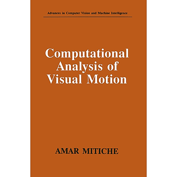 Computational Analysis of Visual Motion, Amar Mitiche