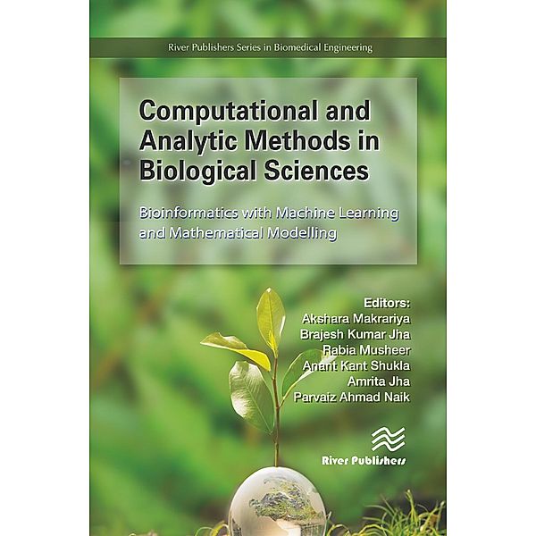 Computational and Analytic Methods in Biological Sciences