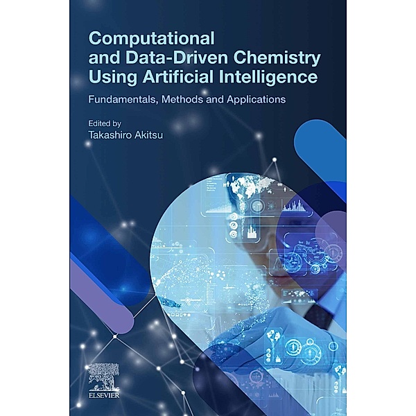 Computational and Data-Driven Chemistry Using Artificial Intelligence