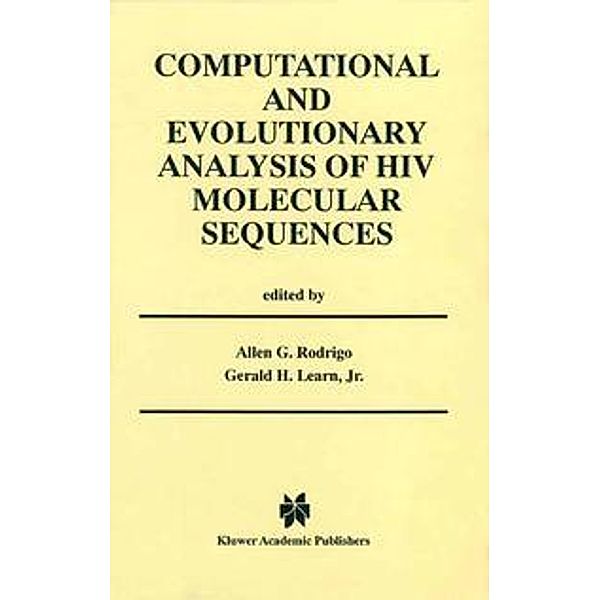 Computational and Evolutionary Analysis of HIV Molecular Sequences