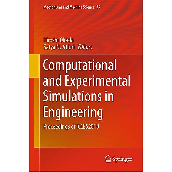 Computational and Experimental Simulations in Engineering / Mechanisms and Machine Science Bd.75