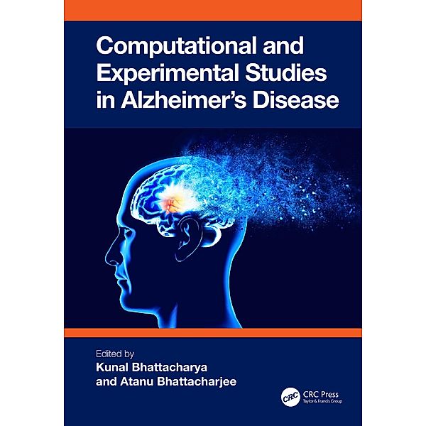 Computational and Experimental Studies in Alzheimer's Disease