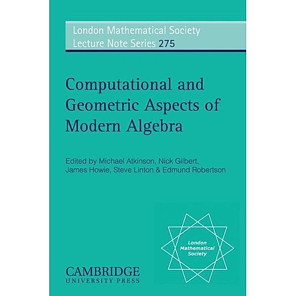 Computational and Geometric Aspects of Modern Algebra