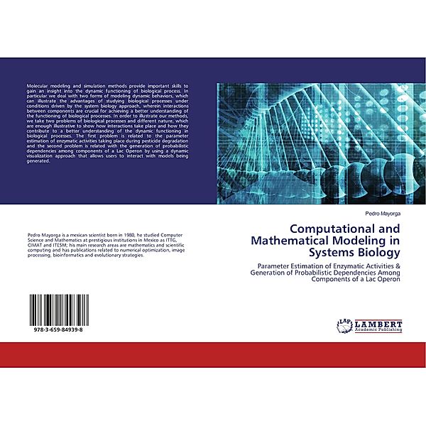 Computational and Mathematical Modeling in Systems Biology, Pedro Mayorga