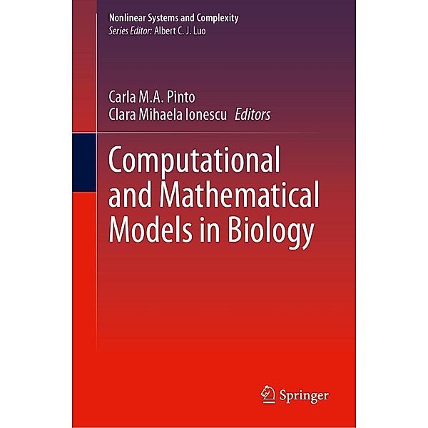 Computational and Mathematical Models in Biology / Nonlinear Systems and Complexity Bd.38