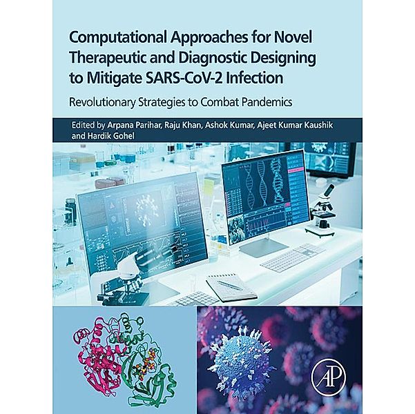 Computational Approaches for Novel Therapeutic and Diagnostic Designing to Mitigate SARS-CoV2 Infection