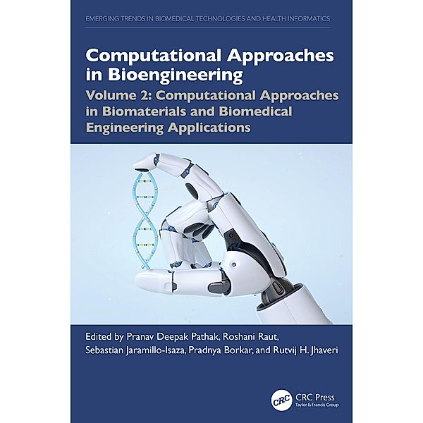 Computational Approaches in Biomaterials and Biomedical Engineering Applications