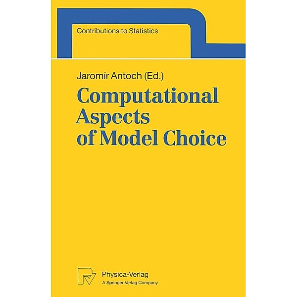 Computational Aspects of Model Choice / Contributions to Statistics