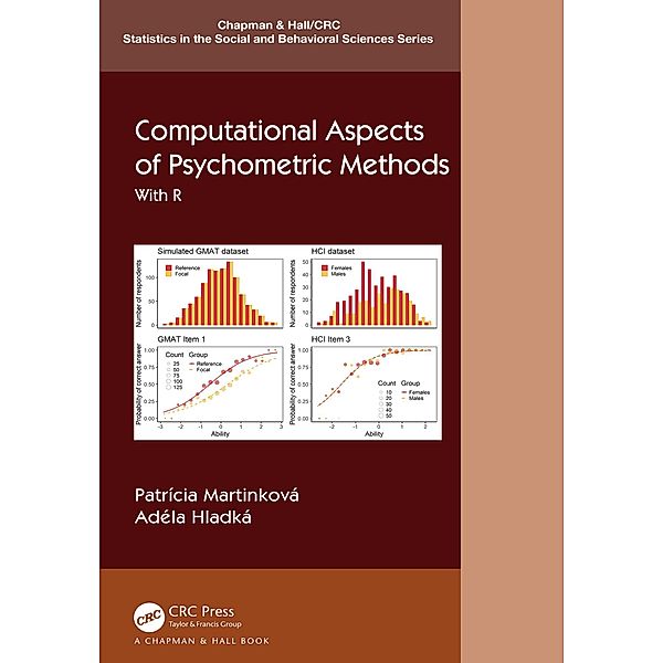 Computational Aspects of Psychometric Methods, Patricia Martinková, Adéla Hladká
