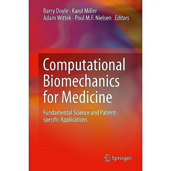 Computational Biomechanics for Medicine