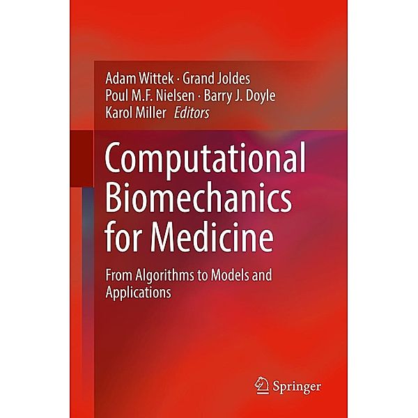 Computational Biomechanics for Medicine