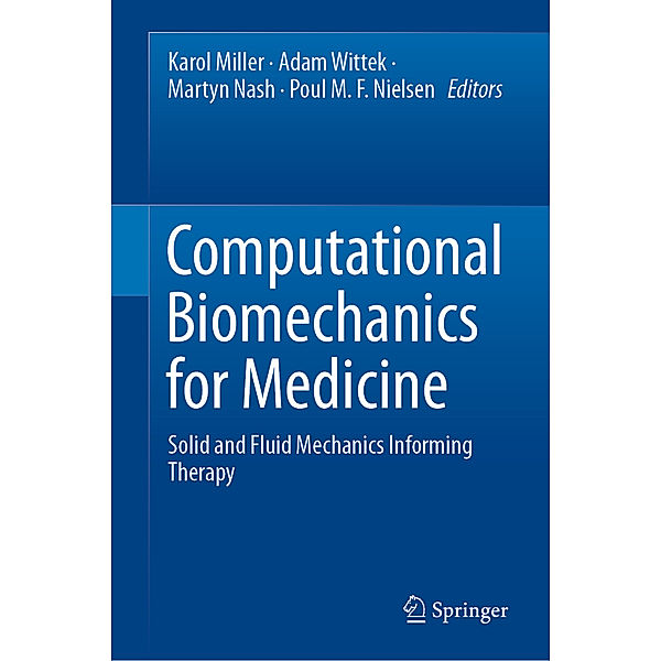 Computational Biomechanics for Medicine