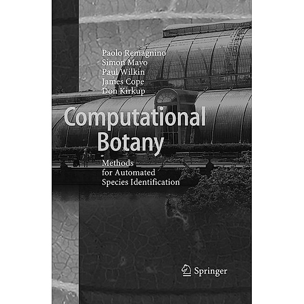 Computational Botany, Paolo Remagnino, Simon Mayo, Paul Wilkin, James Cope, Don Kirkup