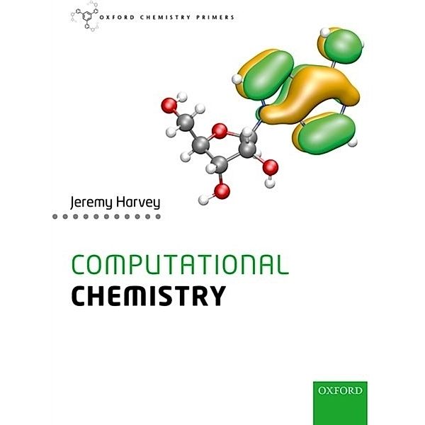 Computational Chemistry, Jeremy Harvey