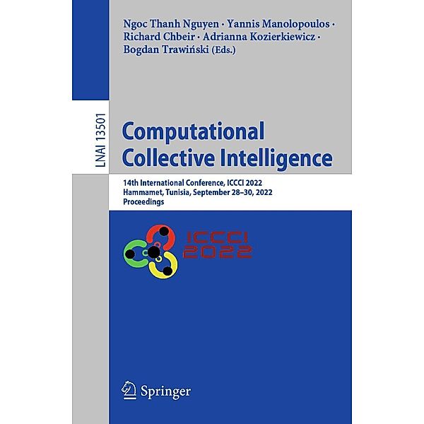 Computational Collective Intelligence / Lecture Notes in Computer Science Bd.13501