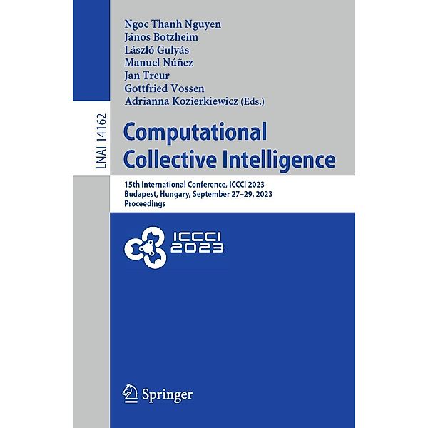 Computational Collective Intelligence / Lecture Notes in Computer Science Bd.14162