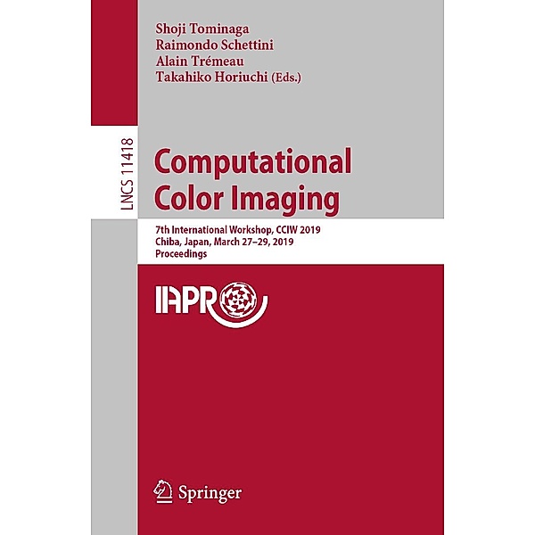 Computational Color Imaging / Lecture Notes in Computer Science Bd.11418