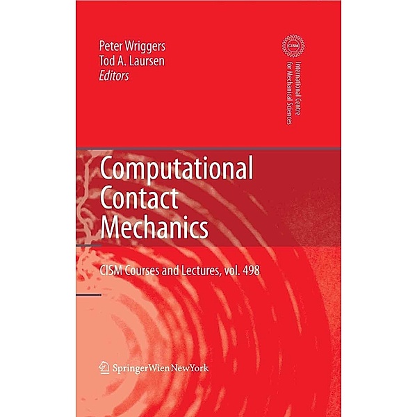 Computational Contact Mechanics / CISM International Centre for Mechanical Sciences