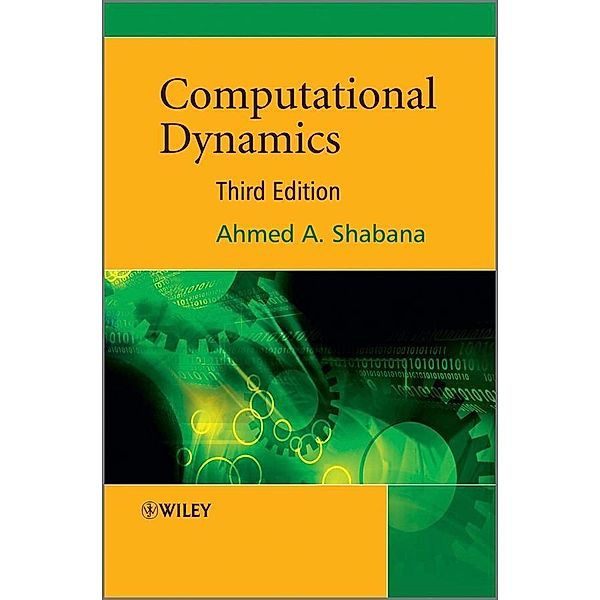Computational Dynamics, Ahmed A. Shabana