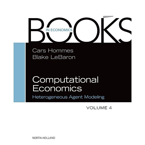 Computational Economics: Heterogeneous Agent Modeling