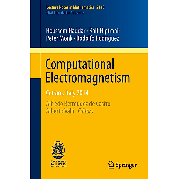 Computational Electromagnetism, Houssem Haddar, Ralf Hiptmair, Peter Monk, Rodolfo Rodriguez
