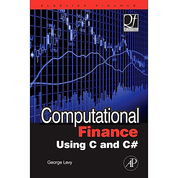 Computational Finance Using C and C, George Levy