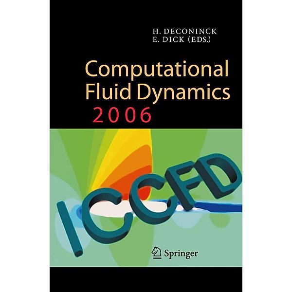 Computational Fluid Dynamics 2006, Herman Deconinck, E. Dick