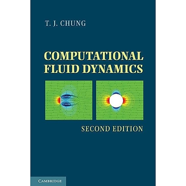 Computational Fluid Dynamics, T. J. Chung
