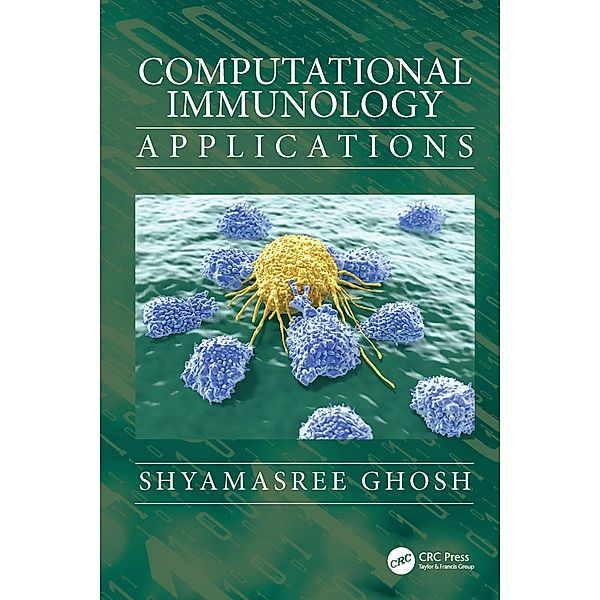 Computational Immunology, Shyamasree Ghosh