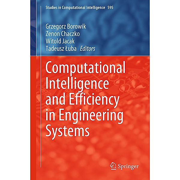 Computational Intelligence and Efficiency in Engineering Systems