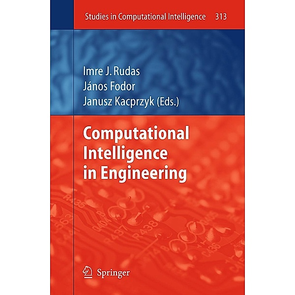 Computational Intelligence and Informatics / Studies in Computational Intelligence Bd.313