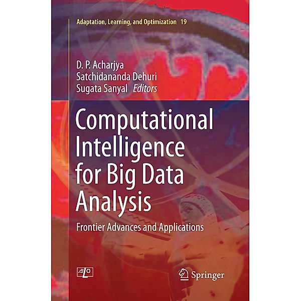 Computational Intelligence for Big Data Analysis