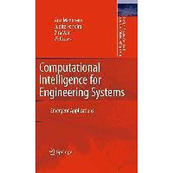 Computational Intelligence for Engineering Systems / Intelligent Systems, Control and Automation: Science and Engineering Bd.46, Ana Madureira, Judite Ferreira, Zita Vale