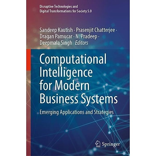 Computational Intelligence for Modern Business Systems