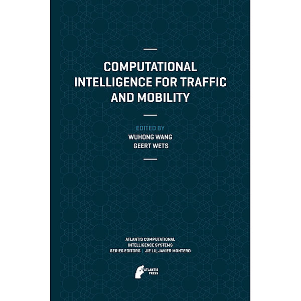 Computational Intelligence for Traffic and Mobility