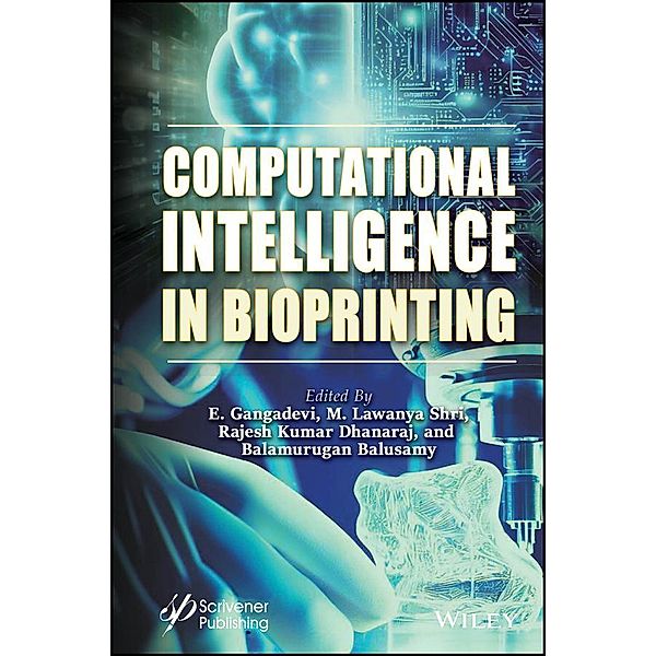 Computational Intelligence in Bioprinting