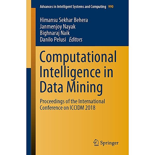 Computational Intelligence in Data Mining / Advances in Intelligent Systems and Computing Bd.990