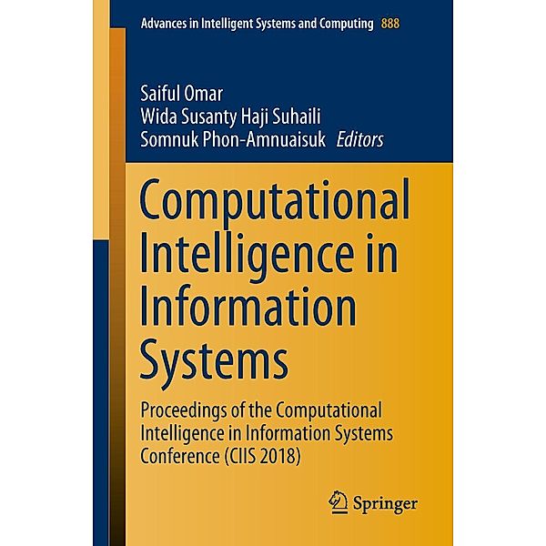 Computational Intelligence in Information Systems / Advances in Intelligent Systems and Computing Bd.888