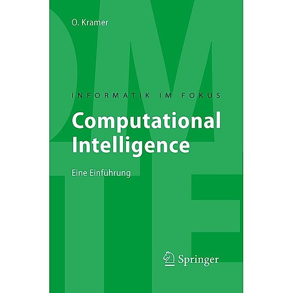 Computational Intelligence / Informatik im Fokus, Oliver Kramer