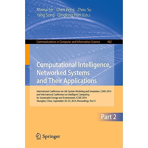 Computational Intelligence, Networked Systems and Their Applications / Communications in Computer and Information Science Bd.462