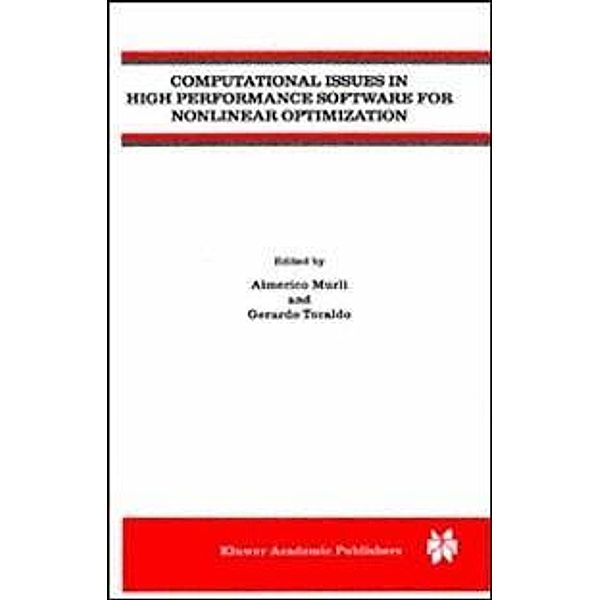 Computational Issues in High Performance Software for Nonlinear Optimization