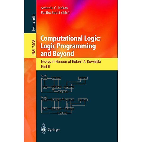 Computational Logic: Logic Programming and Beyond / Lecture Notes in Computer Science Bd.2408