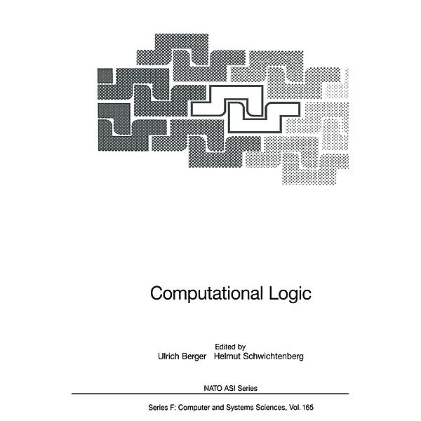 Computational Logic / NATO ASI Subseries F: Bd.165