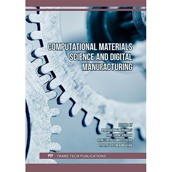 Computational Materials Science and Digital Manufacturing