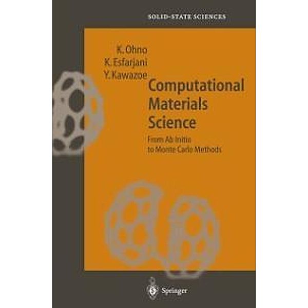 Computational Materials Science / Springer Series in Solid-State Sciences Bd.129, Kaoru Ohno, Keivan Esfarjani, Yoshiyuki Kawazoe