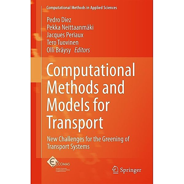 Computational Methods and Models for Transport / Computational Methods in Applied Sciences Bd.45