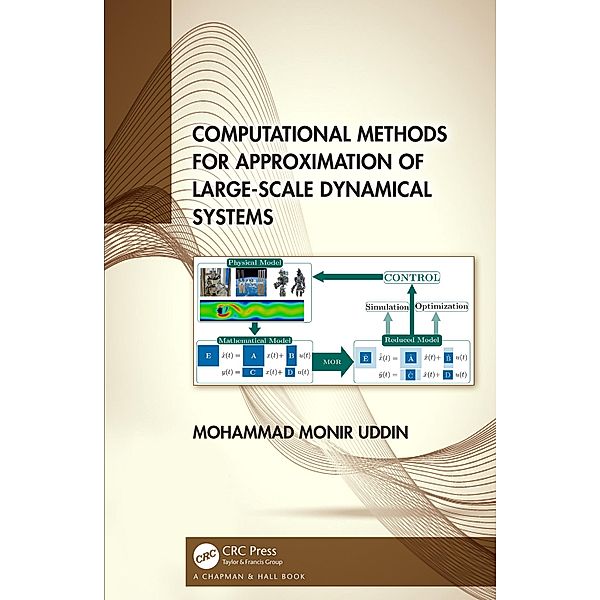 Computational Methods for Approximation of Large-Scale Dynamical Systems, Mohammad Monir Uddin