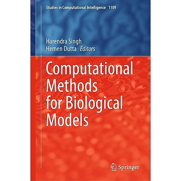 Computational Methods for Biological Models / Studies in Computational Intelligence Bd.1109