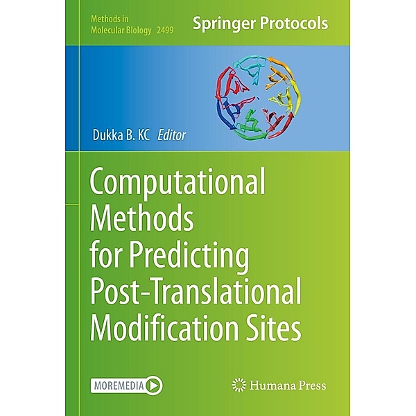 Computational Methods for Predicting Post-Translational Modification Sites / Methods in Molecular Biology Bd.2499