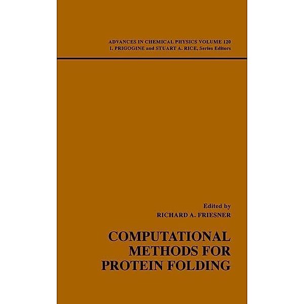Computational Methods for Protein Folding, Volume 120 / Advances in Chemical Physics Bd.120